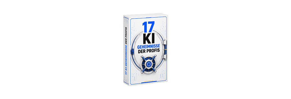17 KI Geheimnisse der Profis