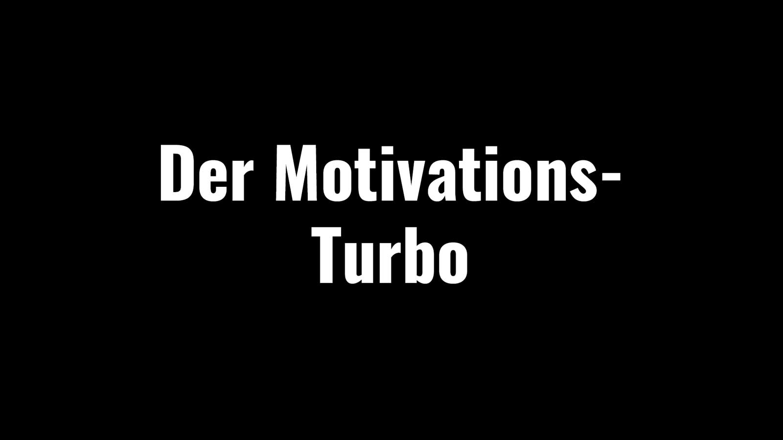Motivations-Turbo Motivations-Turbo